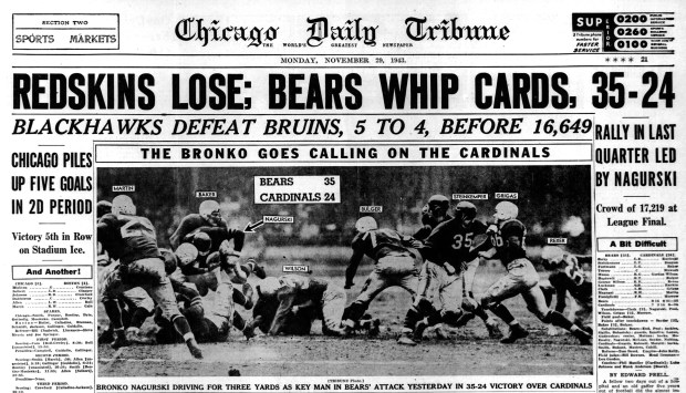 Future Hall of Famer Bronko Nagurski returned to the Chicago Bears for the 1943 season and rallied his team during the fourth quarter to beat the Chicago Cardinals 35-24 on Nov. 28, 1943, at Comiskey Park in Chicago. (Chicago Tribune)