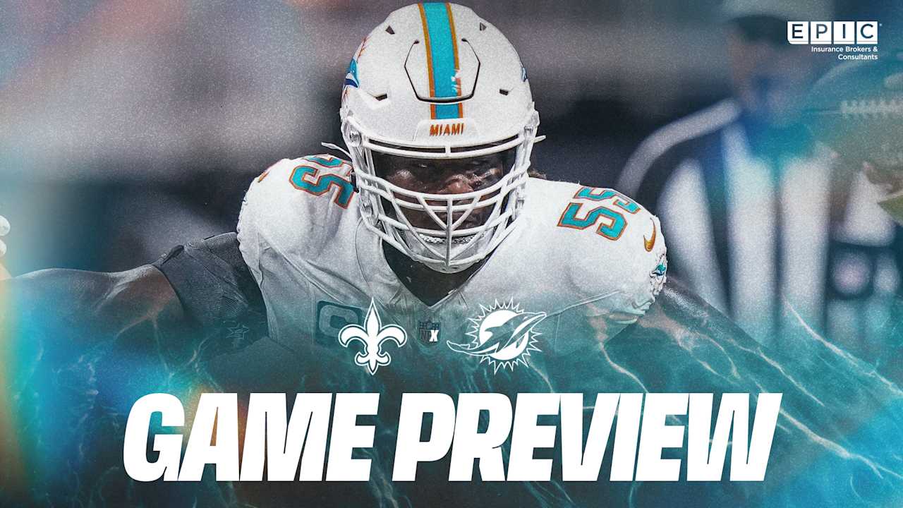 Miami Dolphins vs. New Orleans Saints