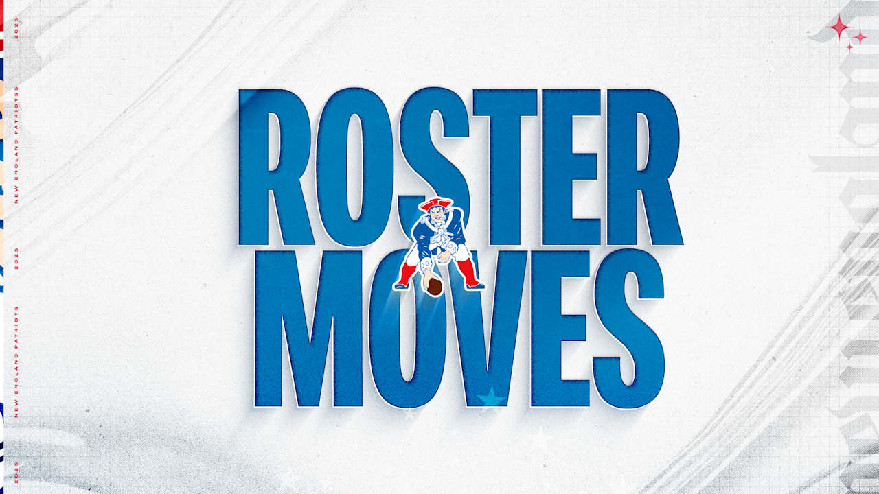 Patriots Place T Will Campbell on Injured Reserve; Announce Additional Roster Moves