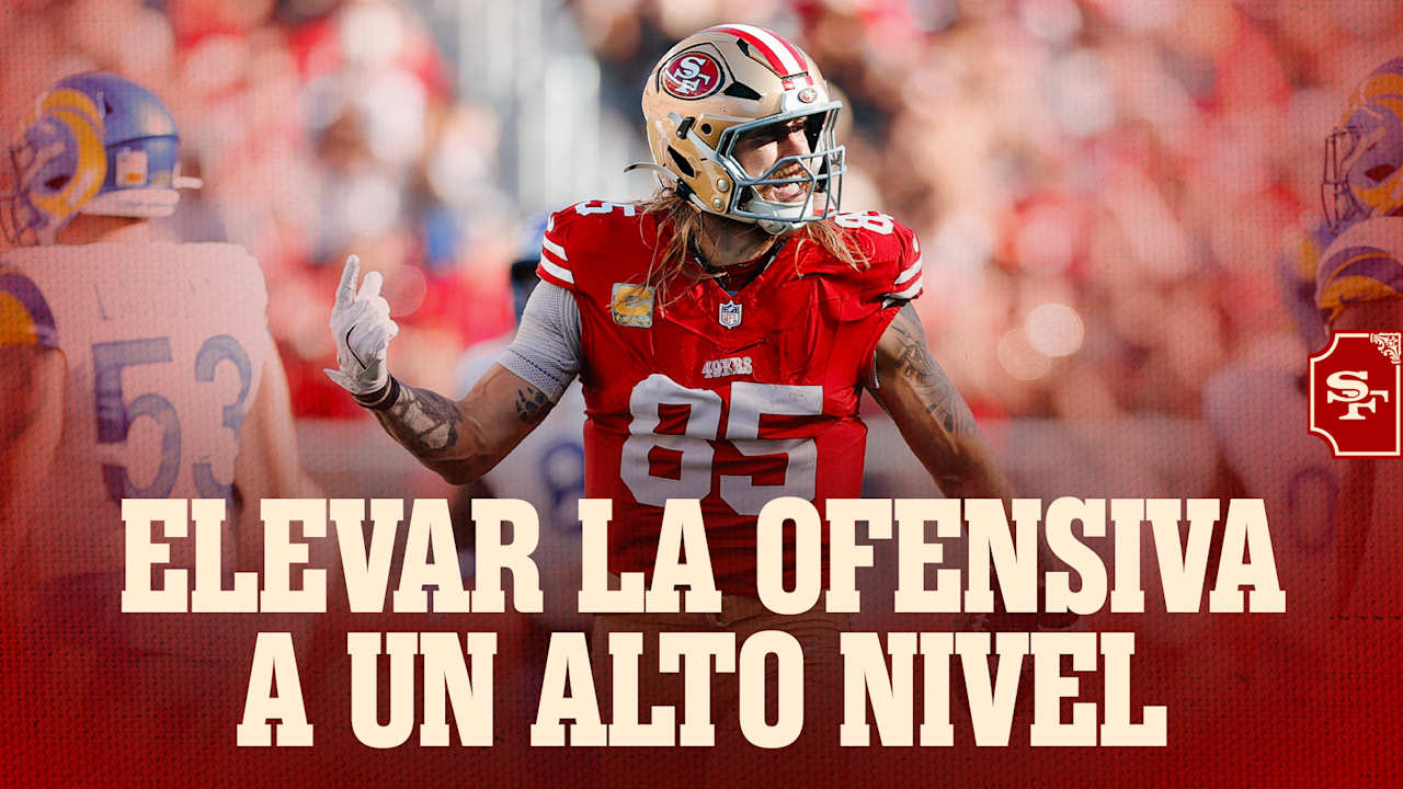 Kittle Indica Qué Mejorías Debe Tener la Ofensiva de los 49ers