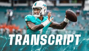 Transcript: Tua Tagovailoa's Media Availability