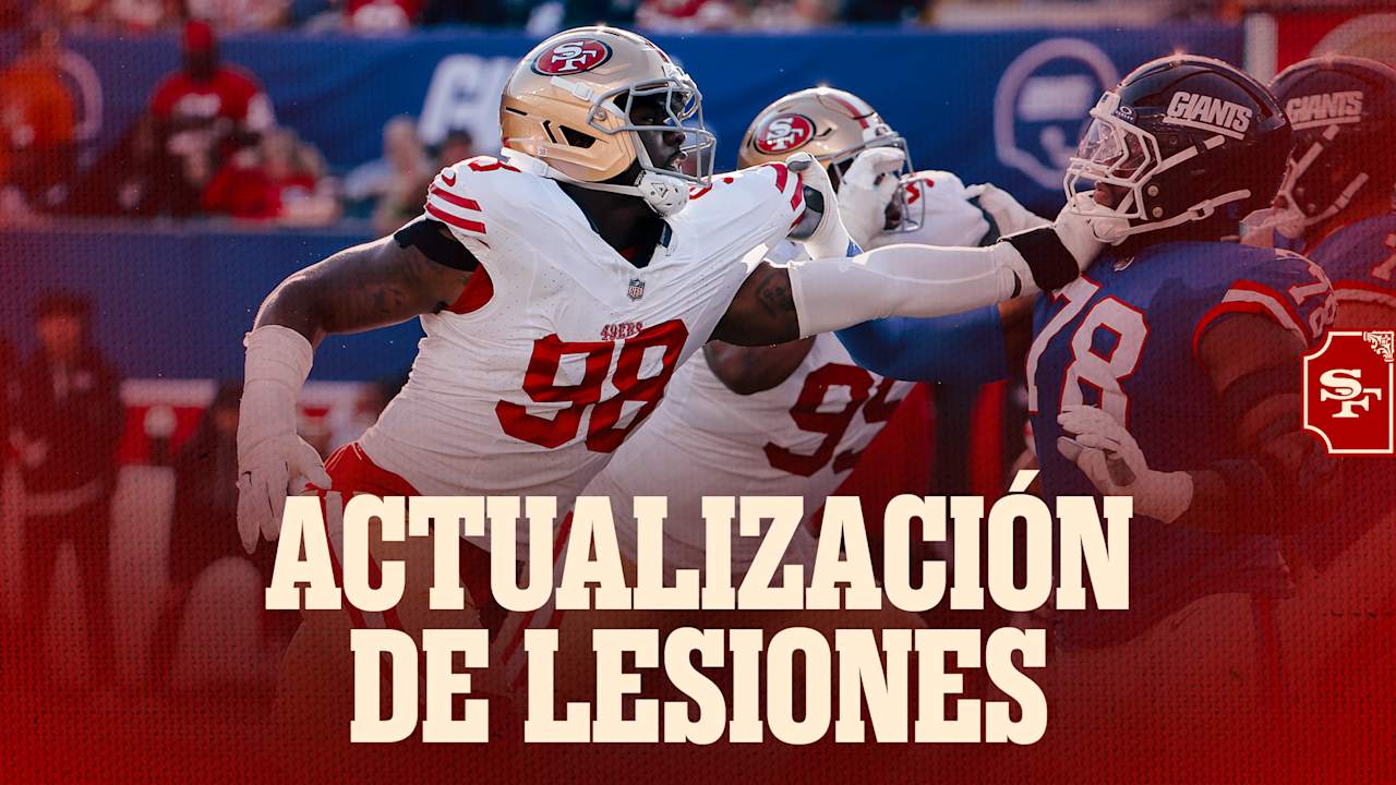 Mykel Williams Fuera el Resto de la Temporada por Lesión y los 49ers Esperan el Regreso de Bryce Huff Esta Semana