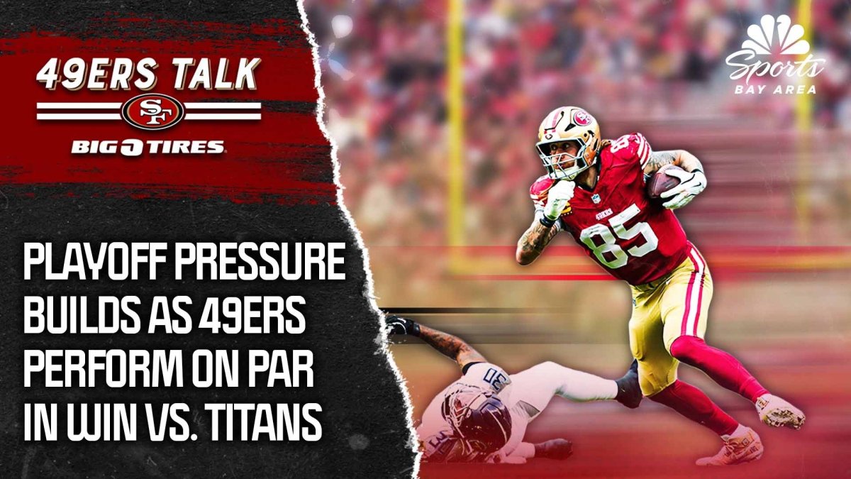 49ers get job done vs. Titans as pressure builds in playoff race – NBC Sports Bay Area & California