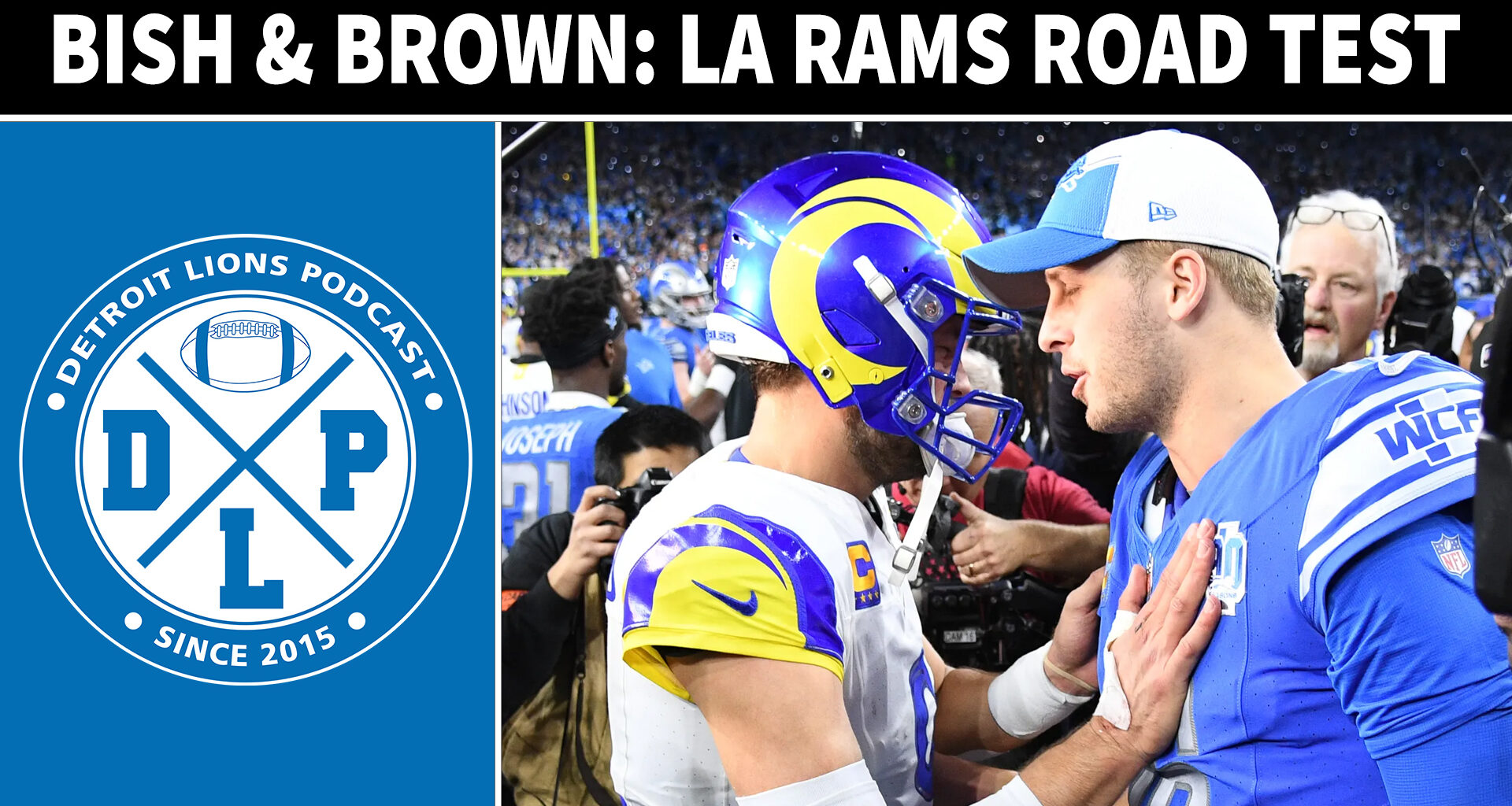 Bish & Brown: Branch Achilles, Rams Road Test Ahead