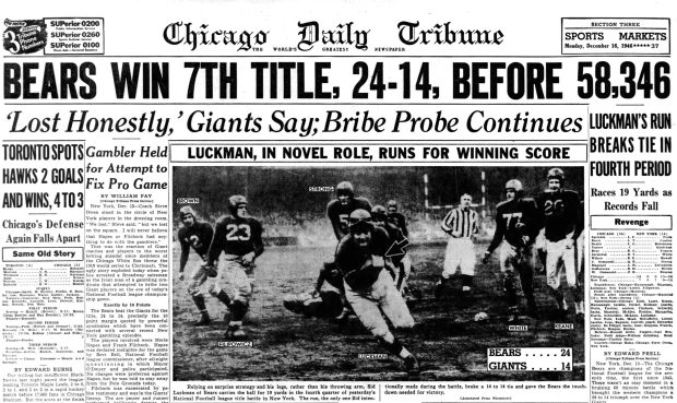 The Chicago Bears beat the New York Giants 24-14 at the Polo Grounds in New York on Dec. 15, 1946 to earn the team's seventh seventh championship. (Chicago Tribune)