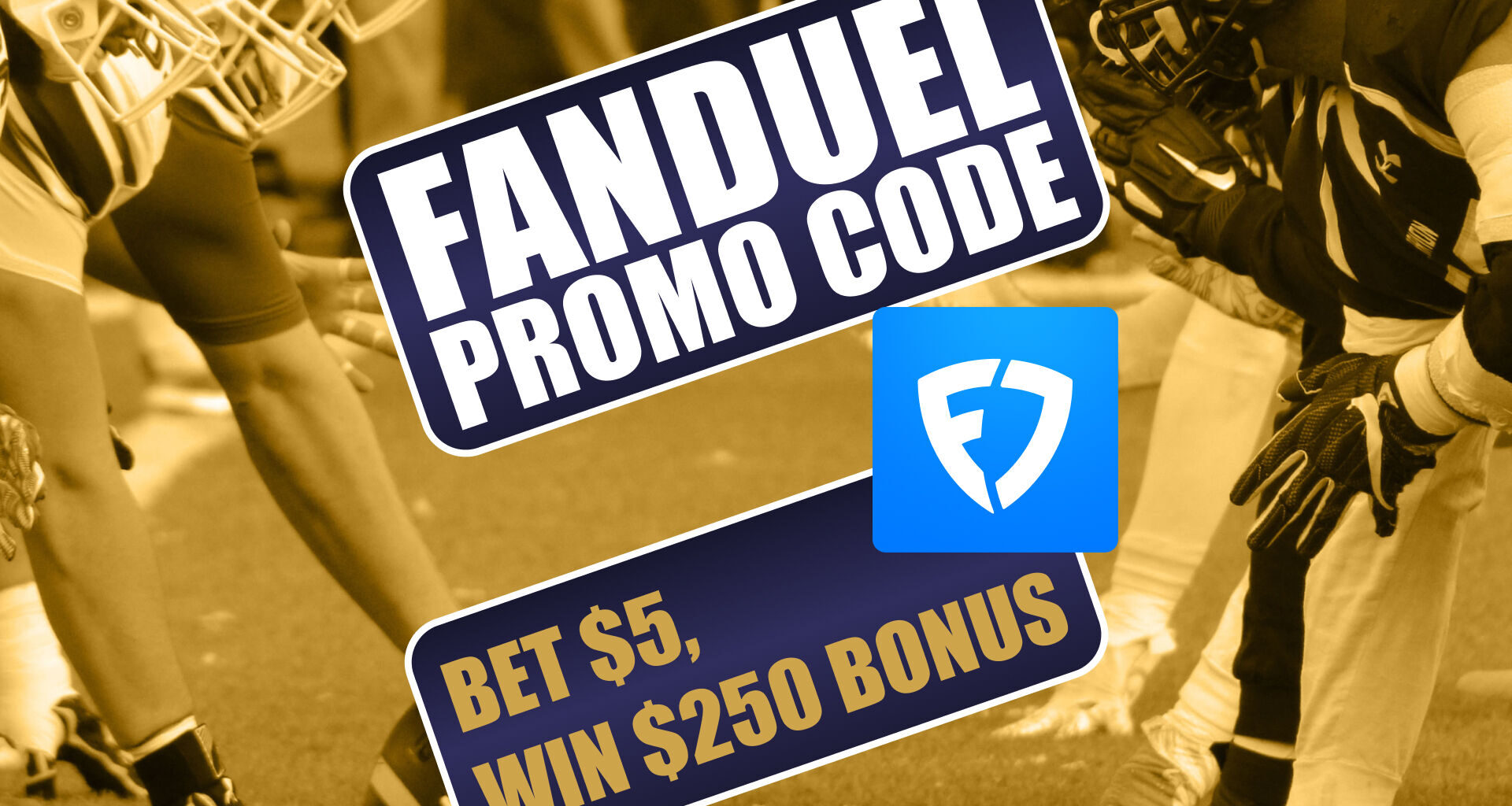 FanDuel Promo Code: Claim $250 Bonus for College Football, NFL Week 16