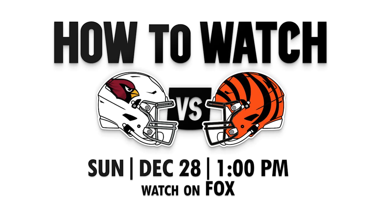 How to Watch Bengals Cardinals Week 17