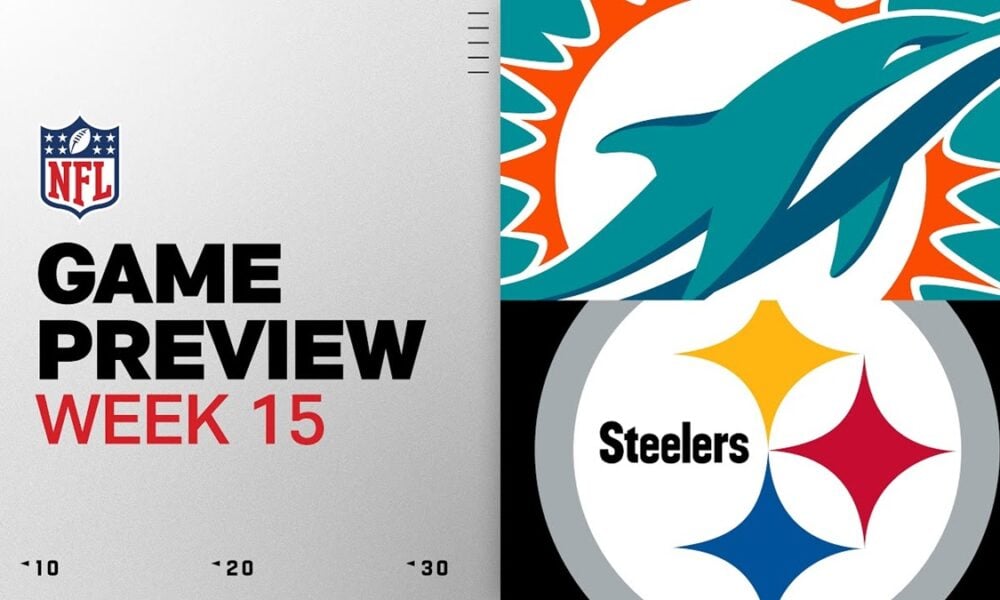 Steelers Vs Dolphins Preview: 5 Keys To Victory In Week 15