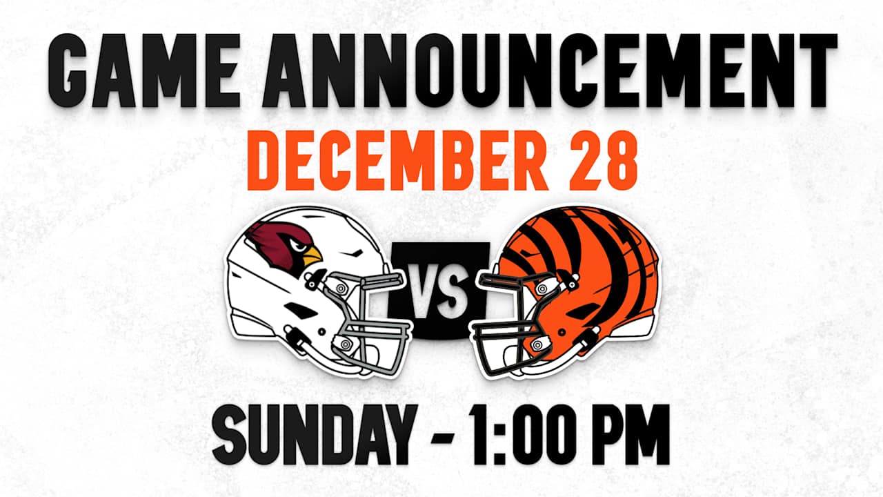 Cardinals Bengals Week 17 Game Time Announced
