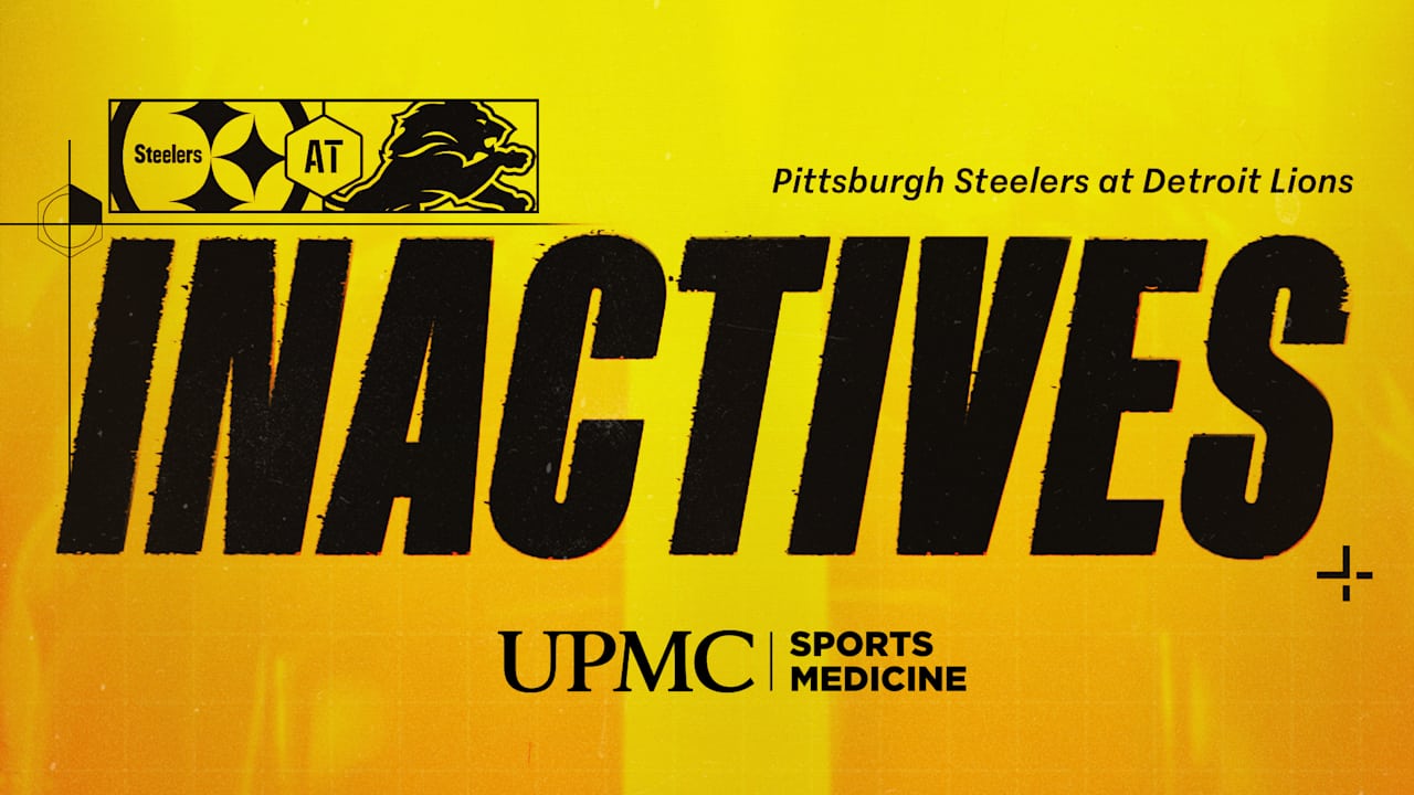 Steelers inactives for Week 16 at Lions