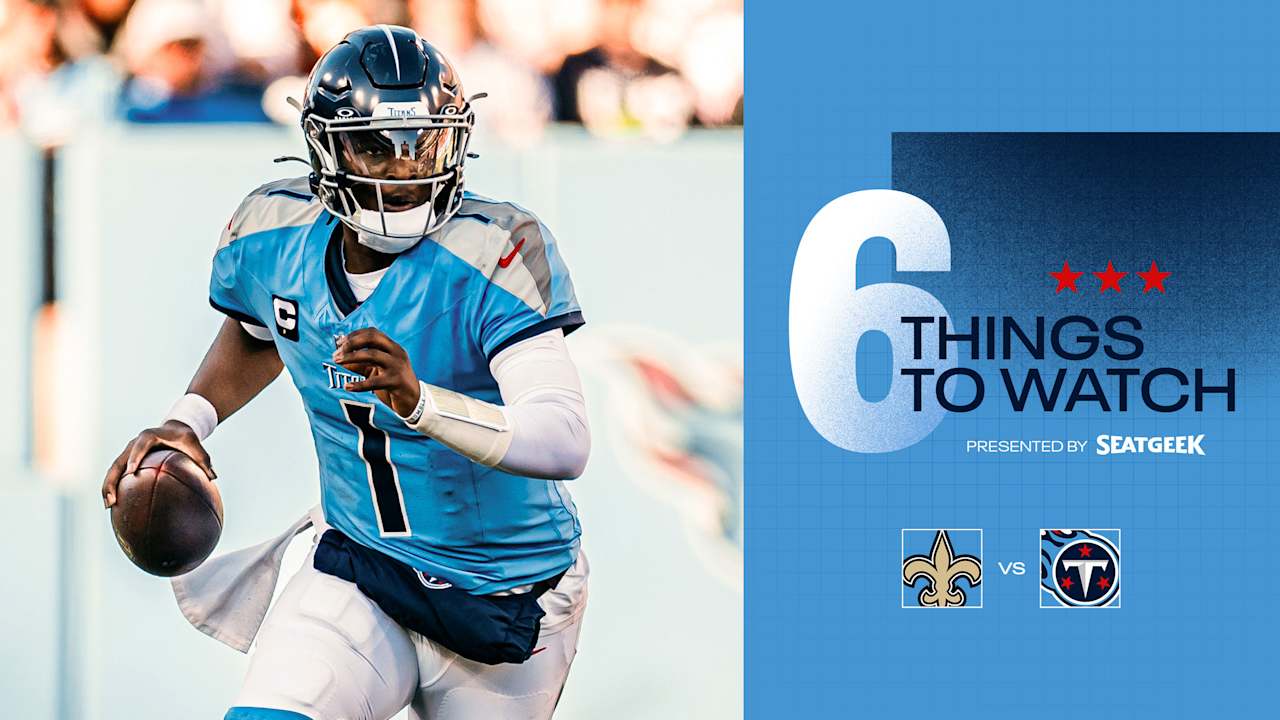 Six Things to Watch for the Titans in Sunday's Game vs the Saints