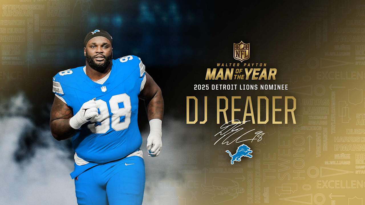 DL DJ Reader Named Detroit Lions 2025 Club Winner for Walter Payton NFL Man of the Year Award Presented by Nationwide