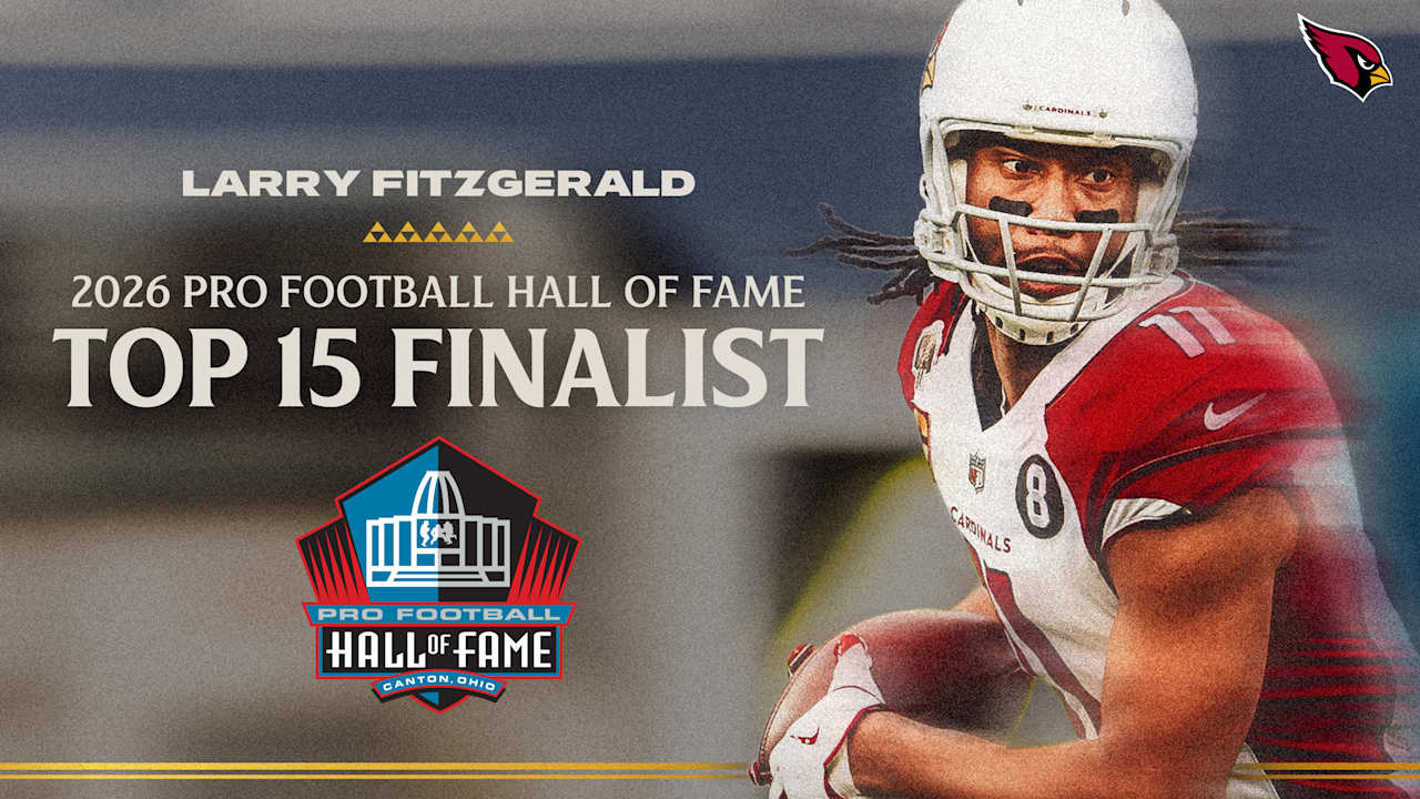 Former Arizona Cardinals wide receiver Larry Fitzgerald is one of 15 finalists for 2026 Pro Football Hall of Fame class