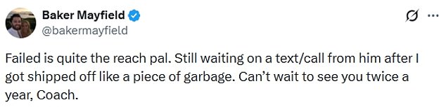 Mayfield accused the new Falcons coach of treating him 'like a piece of garbage' in Cleveland