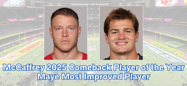 McCaffrey 2025 Comeback Player; Maye Most Improved Player