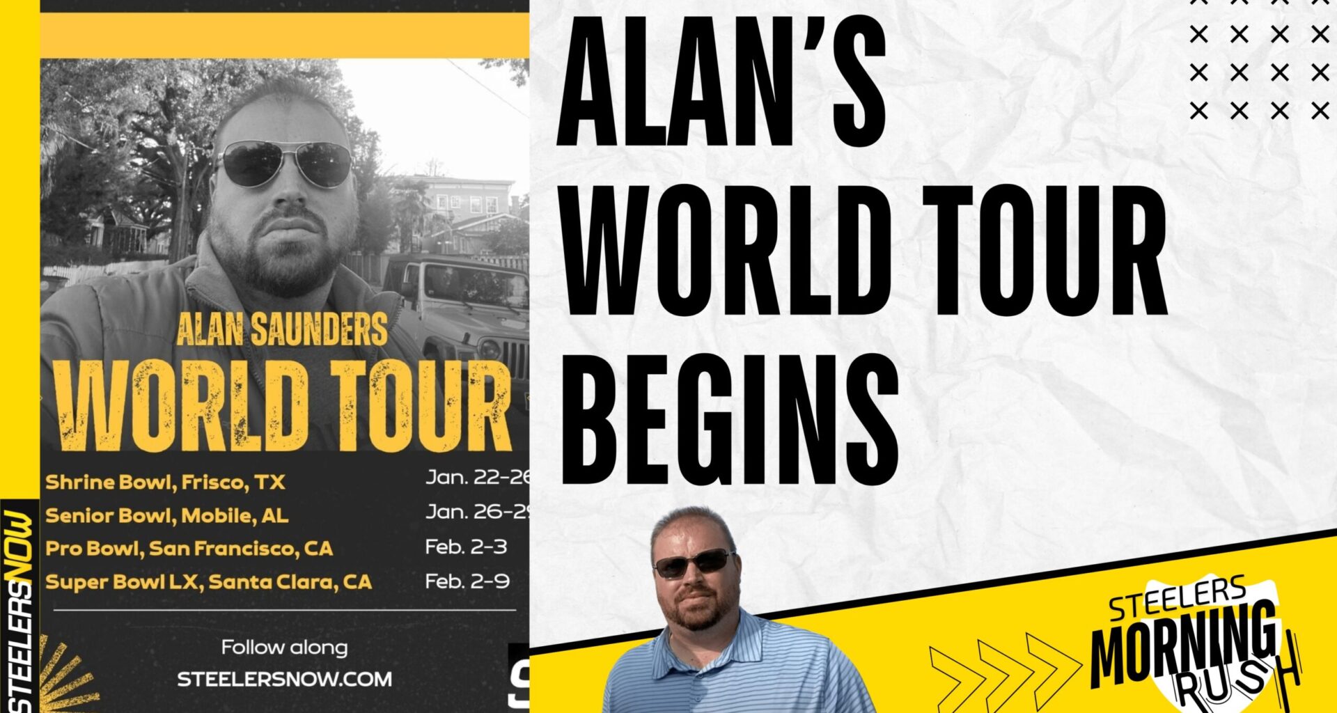 Alan's World Tour Begins | Steelers Morning Rush