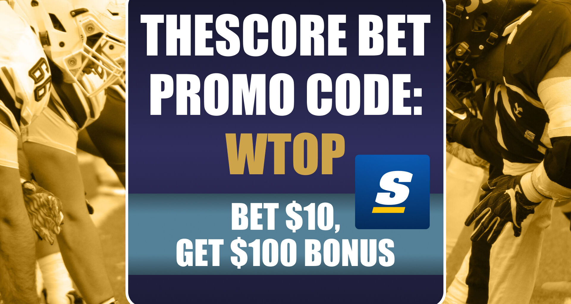 theScore Bet Promo Code WTOP: Get $100 Bonus for NBA, CBB, UFC 324, NFL Playoffs