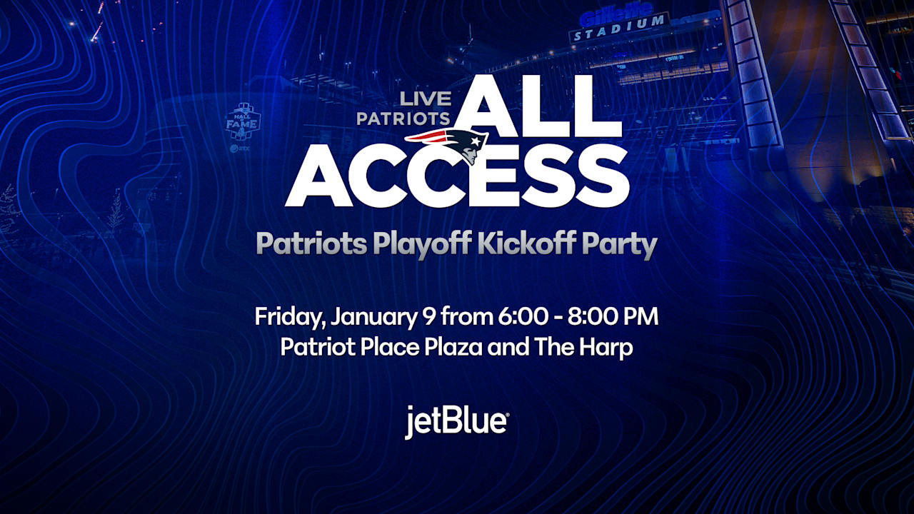 Patriots to host Live All Access Patriots Playoff Kickoff Party on Friday to celebrate the return of postseason football in Foxborough