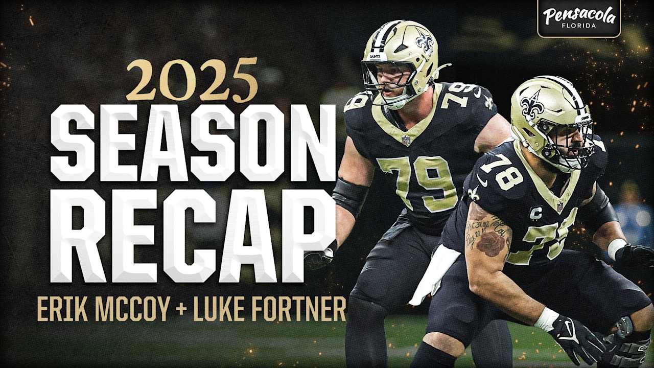 Saints C Erik McCoy and OL Luke Fortner's 2025 NFL Season Recap