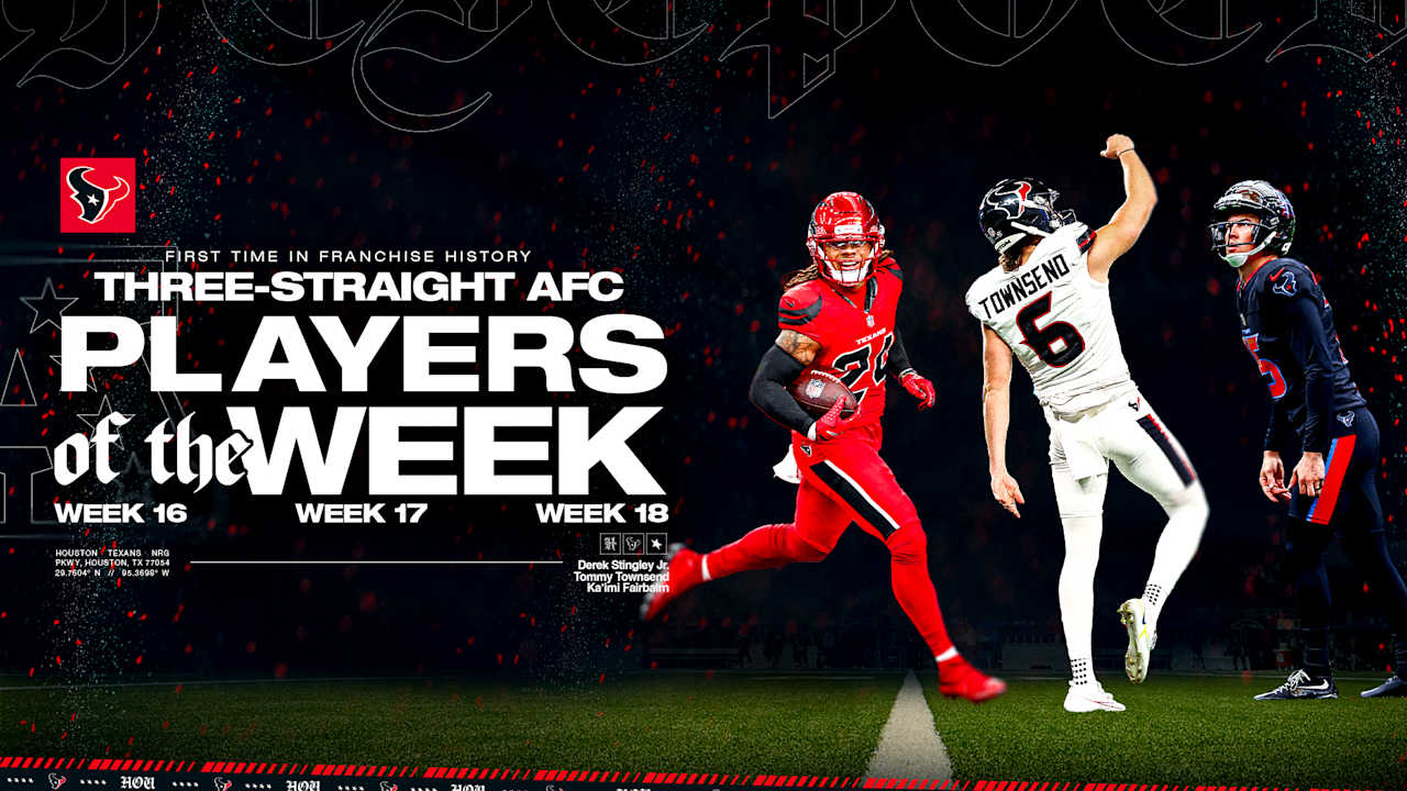 Three Straight AFC Player of the Week Honors in H-Town