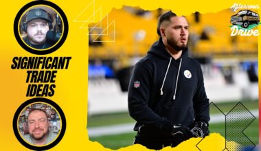 Steelers Afternoon Drive: Steelers Seeking Significant Trade?