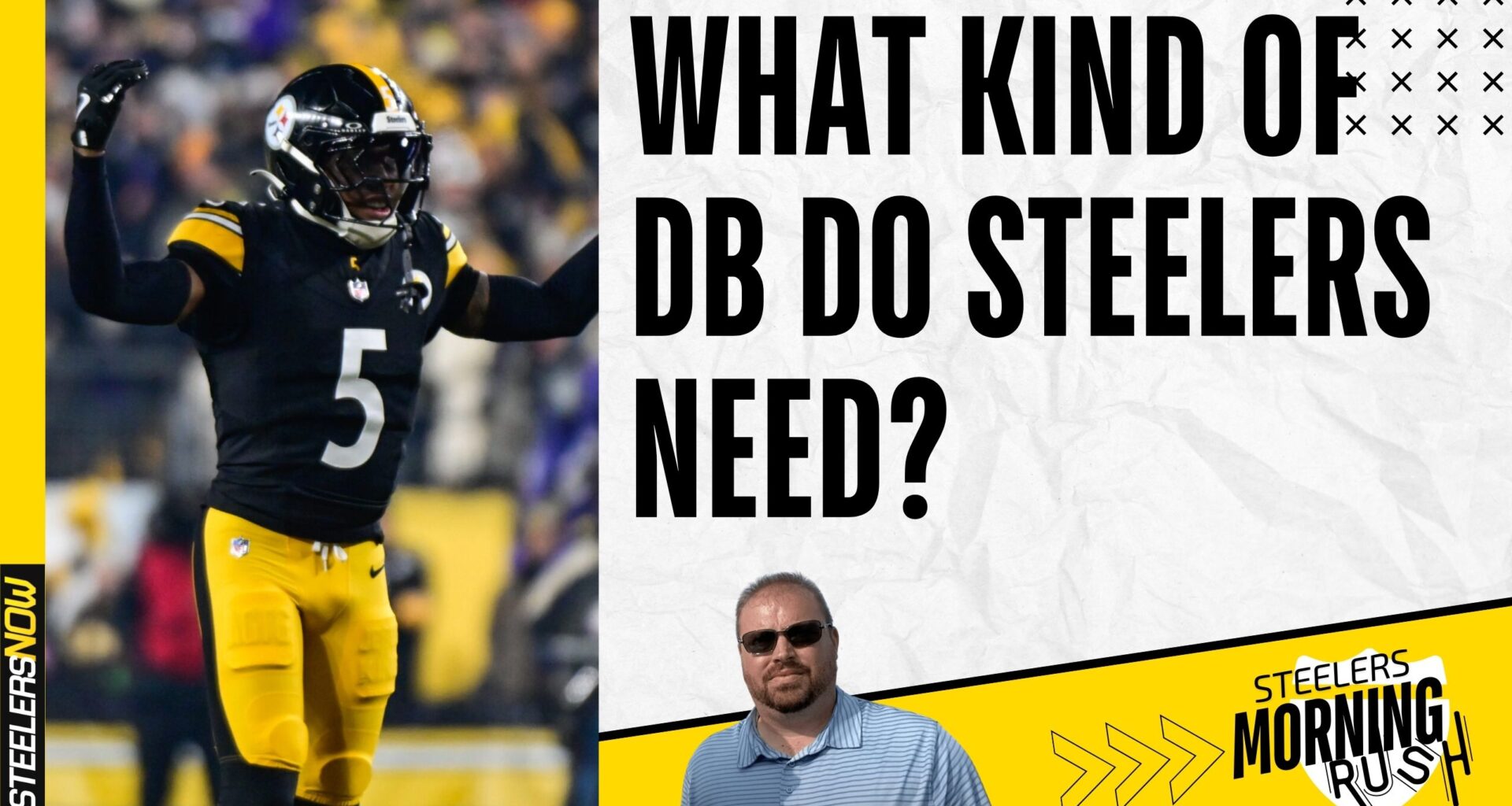 What Kind of DB Do Steelers Need?