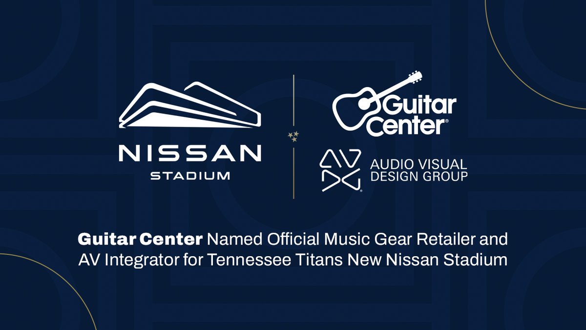 Guitar Center Named Official Music Gear Retailer and AV Integrator for Tennessee Titans’ New Nissan Stadium