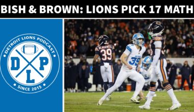 Bish & Brown: The Math Behind Lions Pick 17