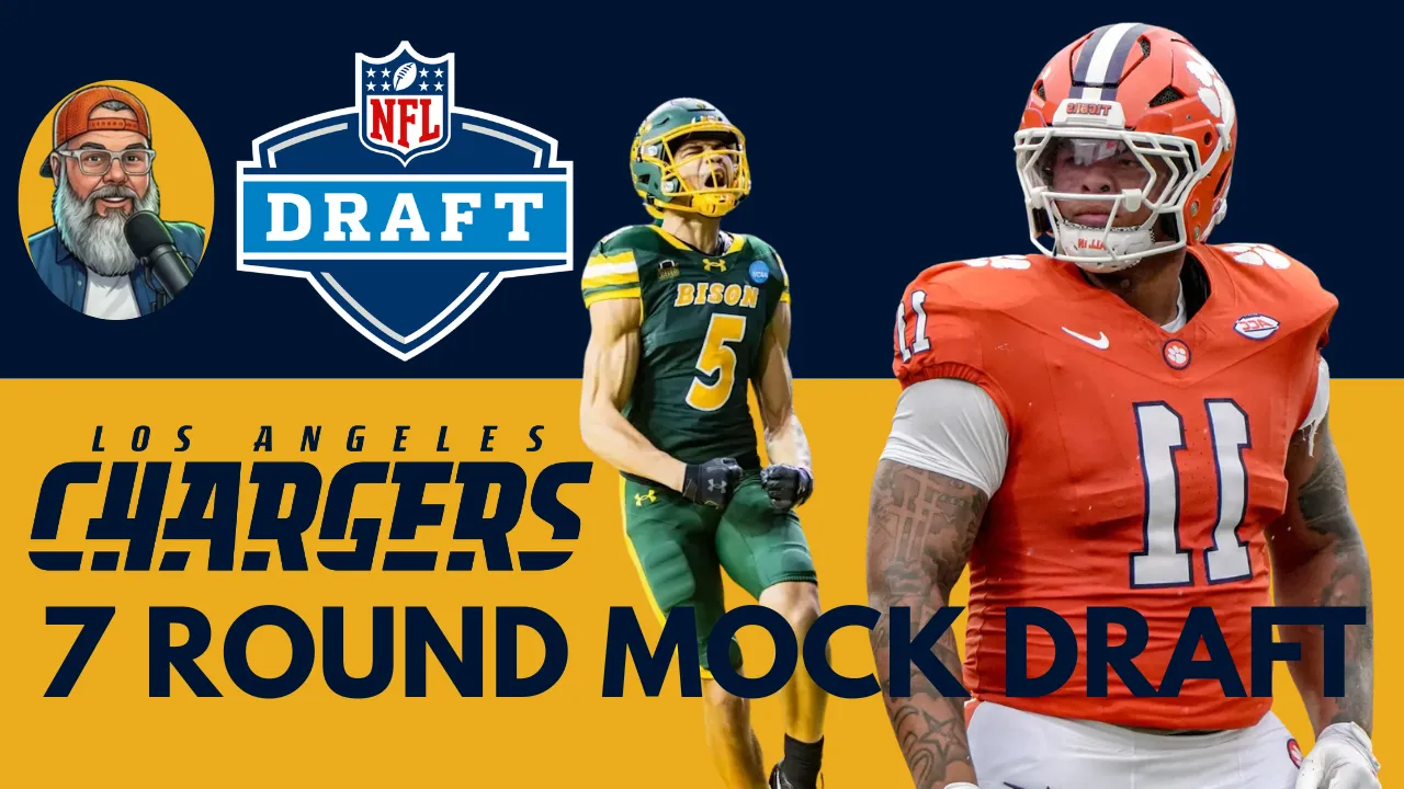 Los Angeles Chargers 7 Round Mock Draft