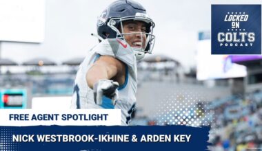 FREE AGENT SPOTLIGHT: Colts' Arden Key, Nick Westbrook-Ikhine Best Suited for Very Specific Roles