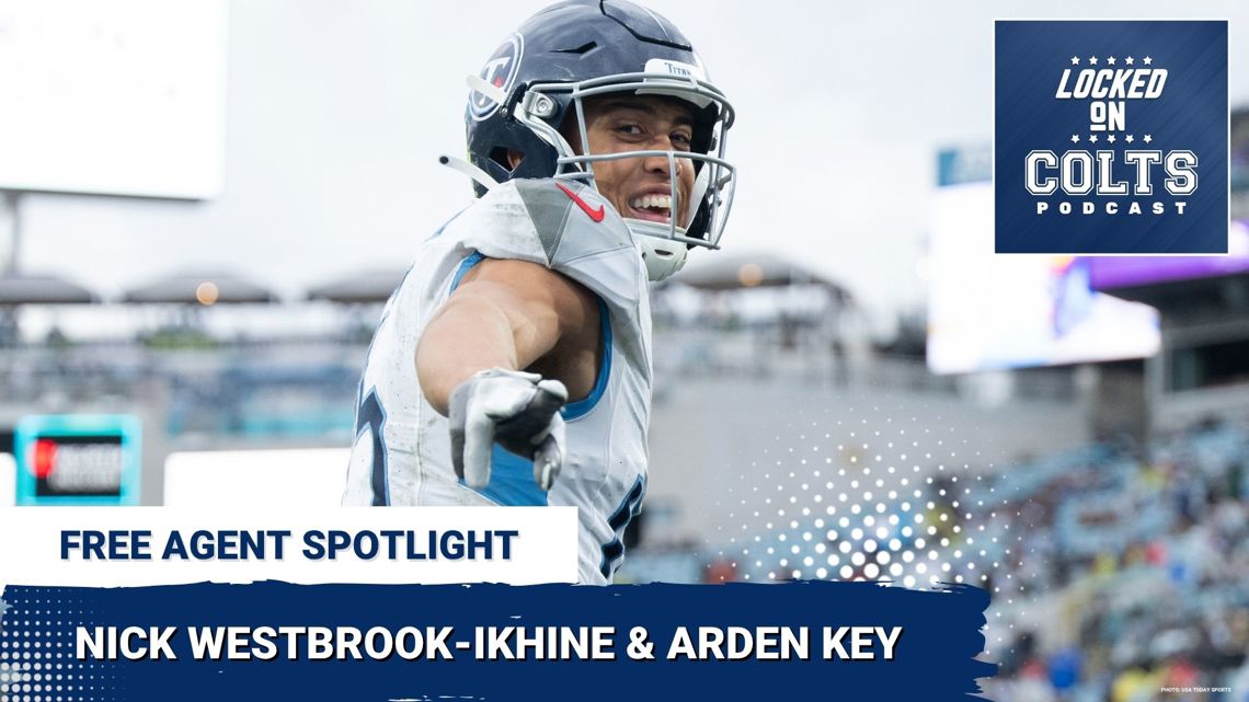 FREE AGENT SPOTLIGHT: Colts' Arden Key, Nick Westbrook-Ikhine Best Suited for Very Specific Roles