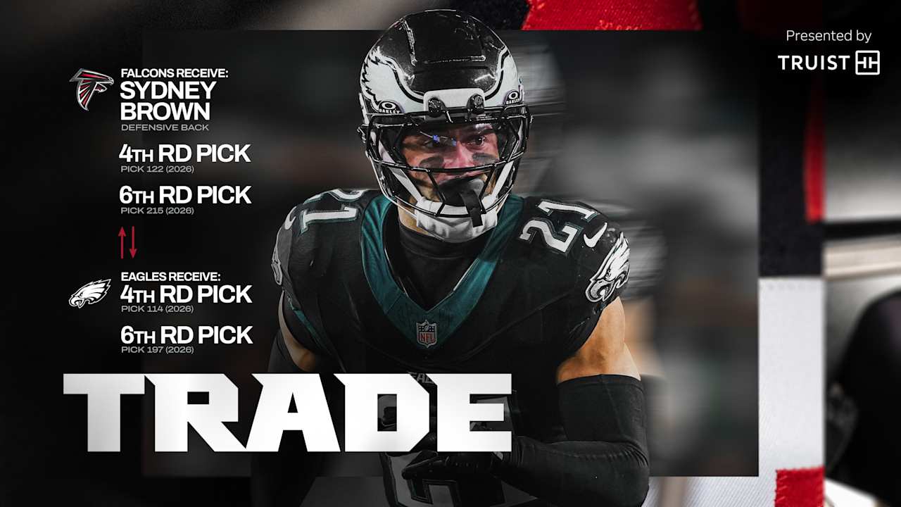 Falcons acquire Sydney Brown, two draft picks from Philadelphia Eagles