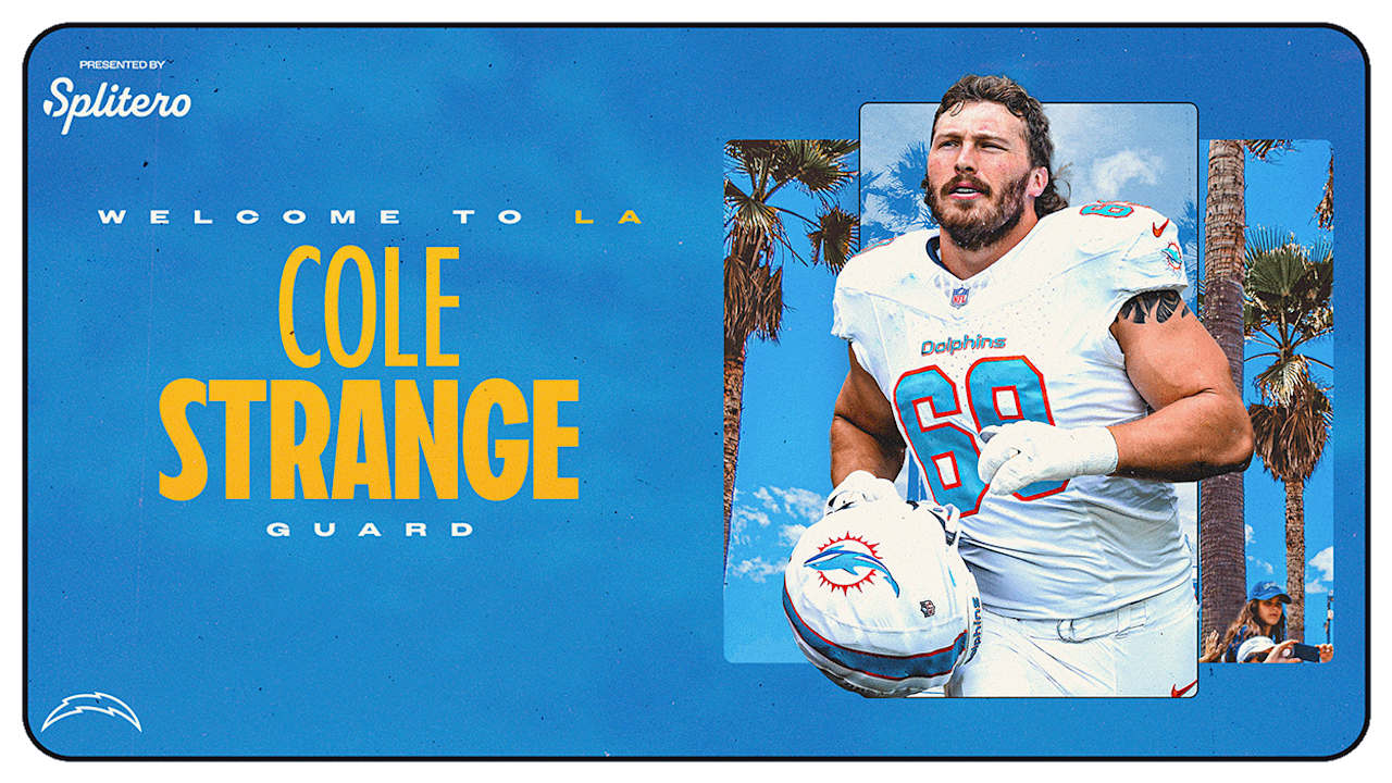 Los Angeles Chargers Agree to Terms with Cole Strange