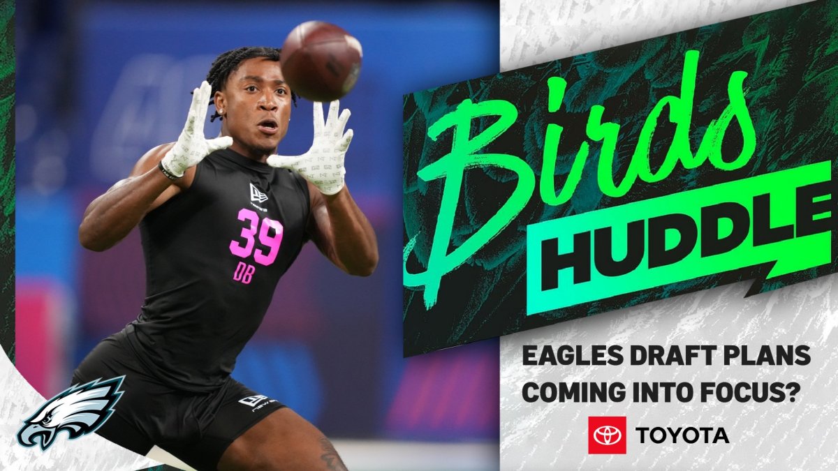 Birds Huddle: Eagles draft plans coming into focus?
