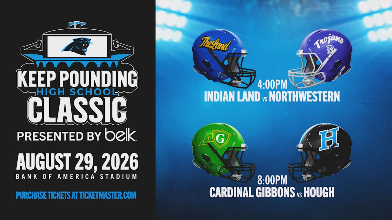 Carolina Panthers Keep Pounding High School Classic Presented by Belk Returns to Bank of America Stadium on Saturday, August 29