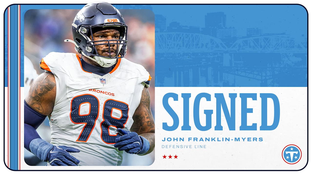 Titans Sign Defensive Lineman John Franklin-Myers