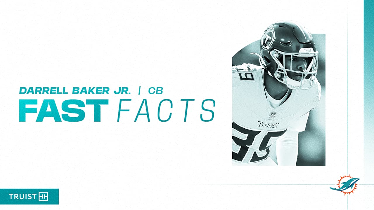 Fast Facts: Darrell Baker Jr.