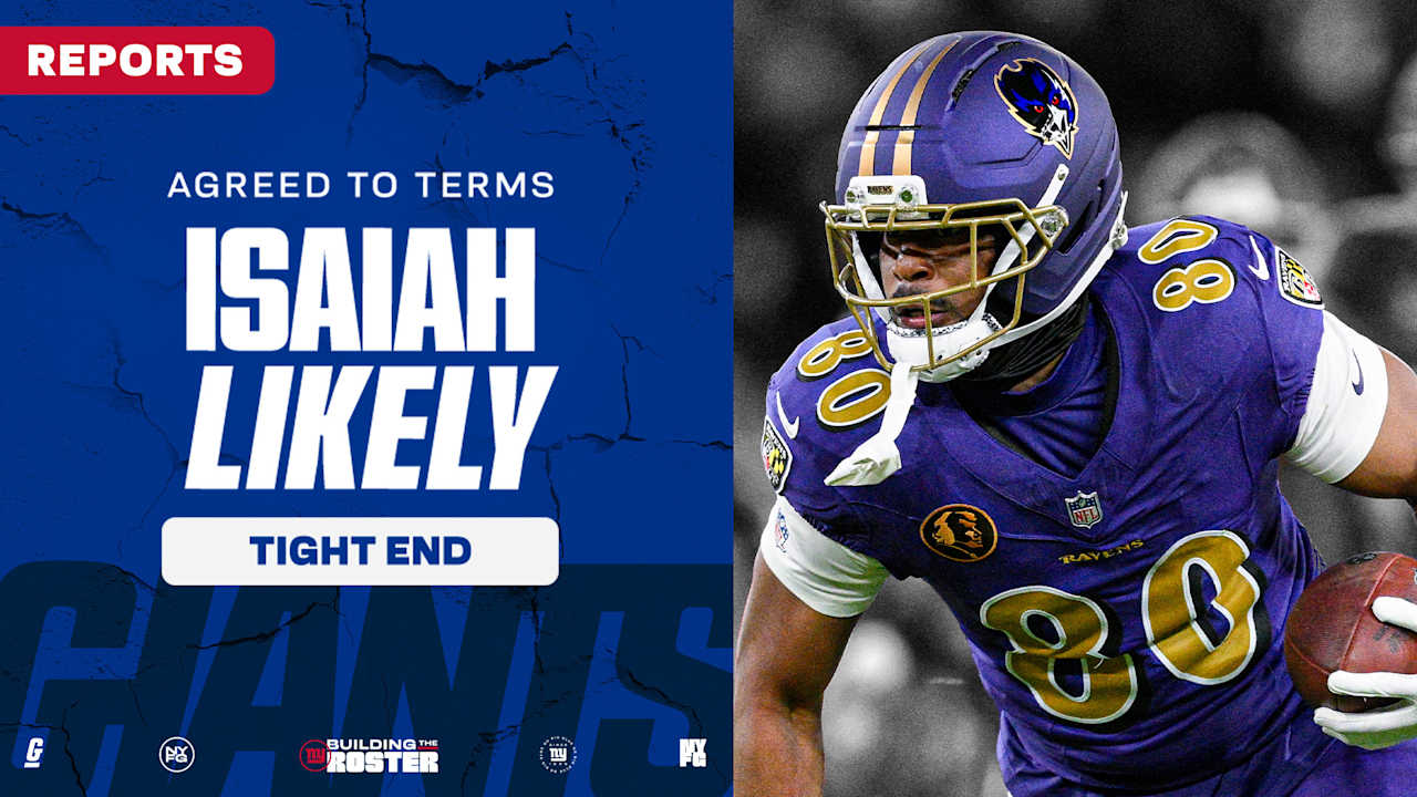 Giants agree to terms with TE Isaiah Likely & P Jordan Stout, pending physicals