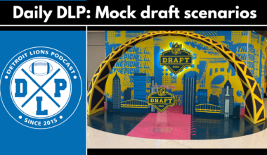 Daily DLP: Lions mock draft scenarios