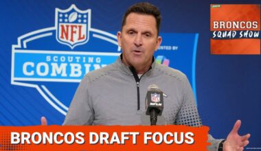 BRONCOS SQUAD SHOW: What Should Be The Broncos FOCUS In The NFL Draft?