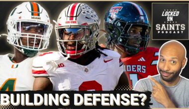 New Orleans Saints Have To Focus On Defense, David Bailey, Rueben Bain First In The 2026 NFL Draft