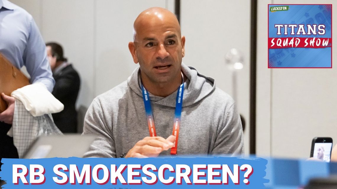 TITANS SQUAD SHOW: DO NOT BELIEVE Robert Saleh's RB praise, Jeremiyah Love is STILL an option