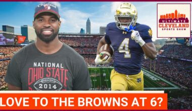 Tyvis Powell says the Cleveland Browns MUST DRAFT Jeremiyah Love if he's on the board at #6