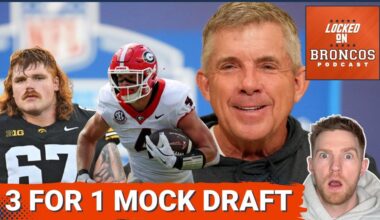3 Denver Broncos MOCK DRAFT Scenarios Proving Elite Value
