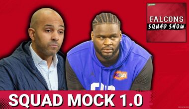 FALCONS SQUAD SHOW: The Atlanta Falcons Should SOLIDIFY the Defensive Line With Pick 48