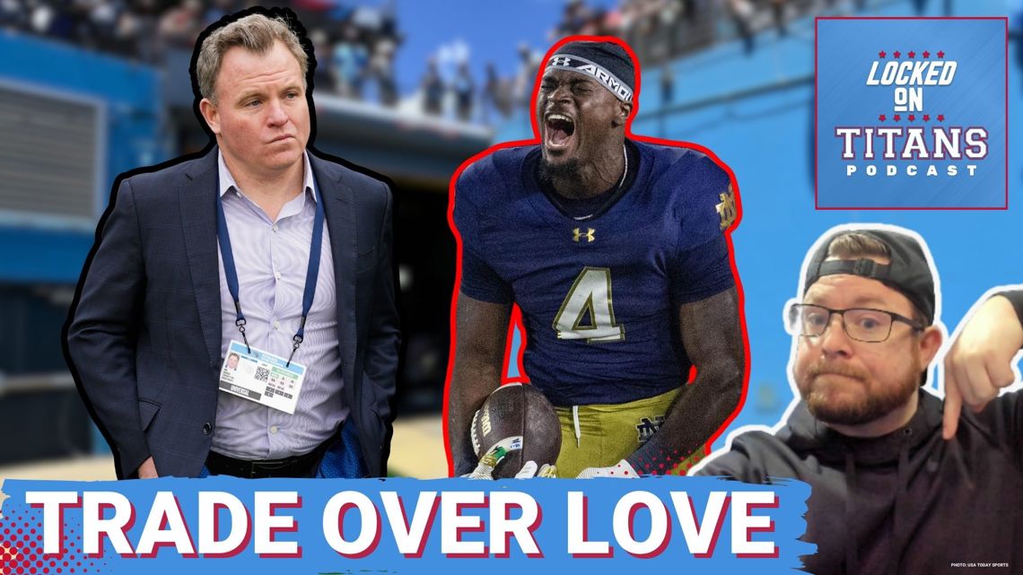 Tennessee Titans TRADE BACK is More Valuable than Jeremiyah Love, Rueben Bain or ANY PLAYER in Draft