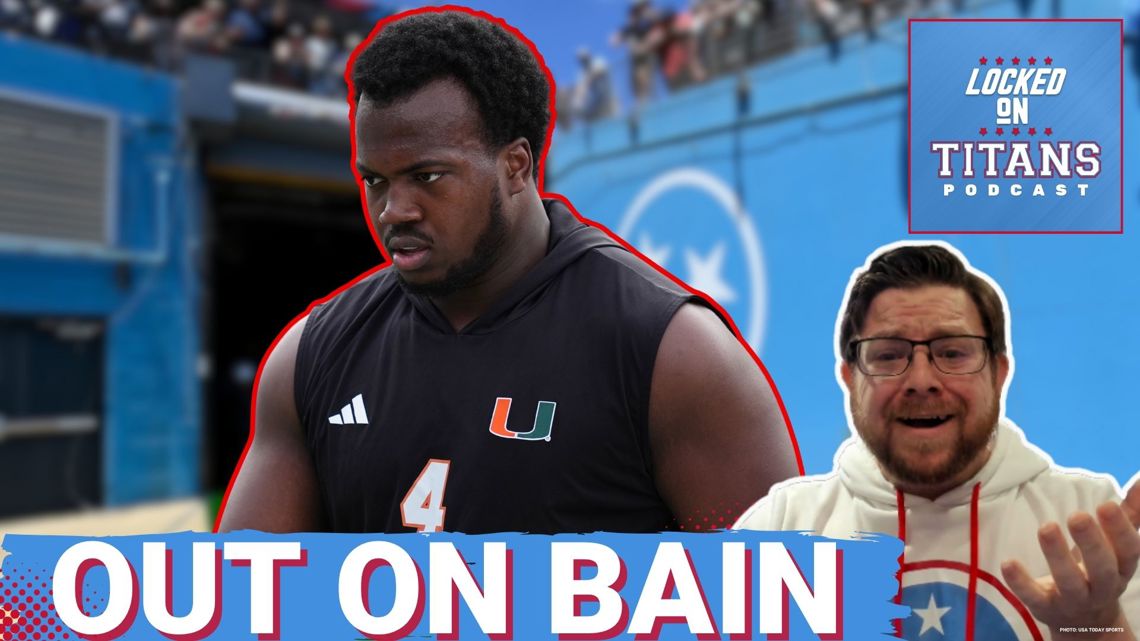 Tennessee Titans OUT ON RUEBEN BAIN at Top of NFL Draft & Carnell Tate Whispers Create Love Showdown