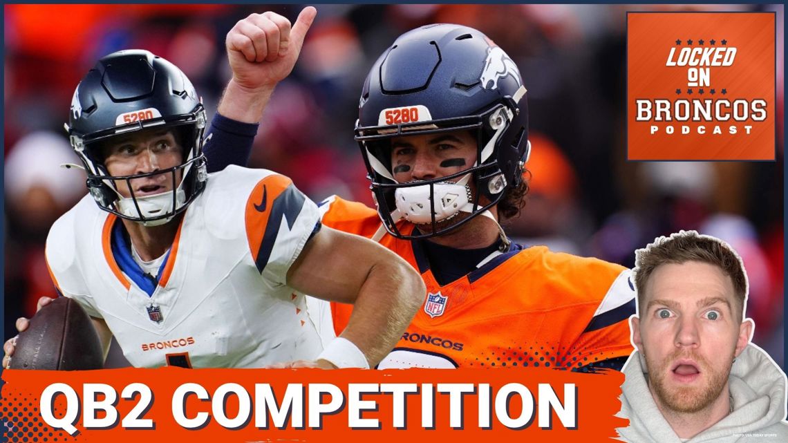 Denver Broncos Having SURPRISE QB2 Competition in 2026