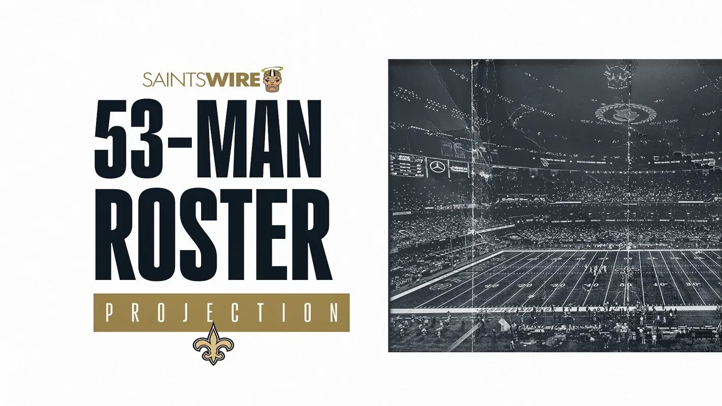 Predicting the New Orleans Saints' 53-man roster after minicamp, OTAs