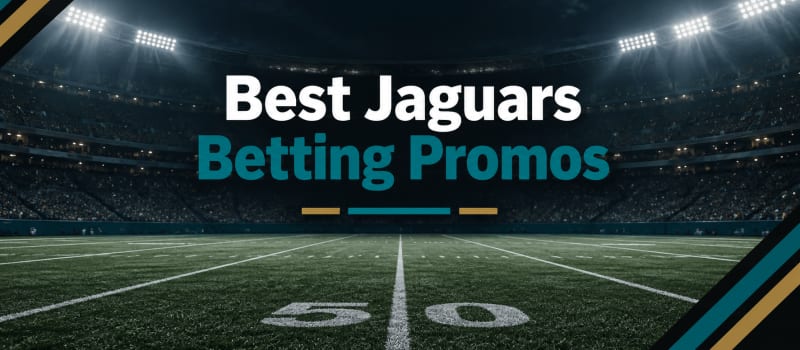 Best Jaguars Sportsbook Promos: Claim Over $1,700 for Jaguars Odds